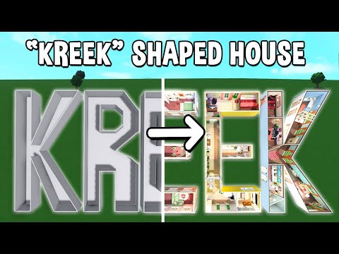 Building the WORD 'KREEK' into a Bloxburg House