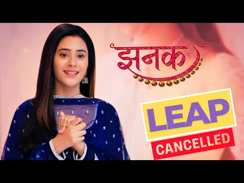 Jhanak LEAP CANCELLED | Generation Leap | Hiba Nawab