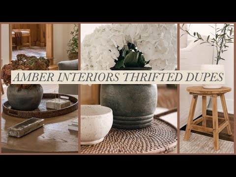 DIY THRIFTED HIGH END DUPES - AMBER INTERIORS EDITION