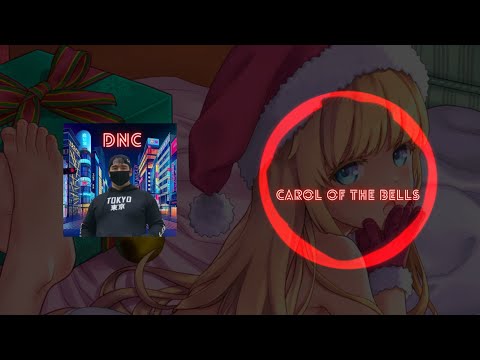 Nightcore - Helio Kiyoshi & Tices - Carol Of The Bells (Remix)