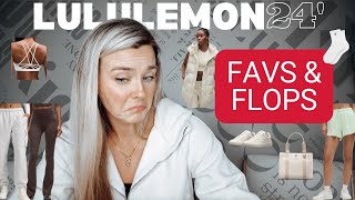 LULULEMON 2024 FAVS & FLOPS!