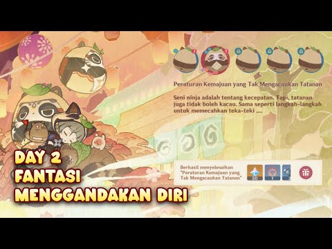 Fantasi Menggandakan Diri Day 2 | Peraturan Kemajuan Yang Tak Mengacaukan Tatanan • Genshin Impact