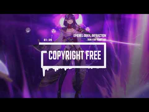 Indie Electronic Dance by Infraction, Emerel Gray [No Copyright Music] / Run For Your Life