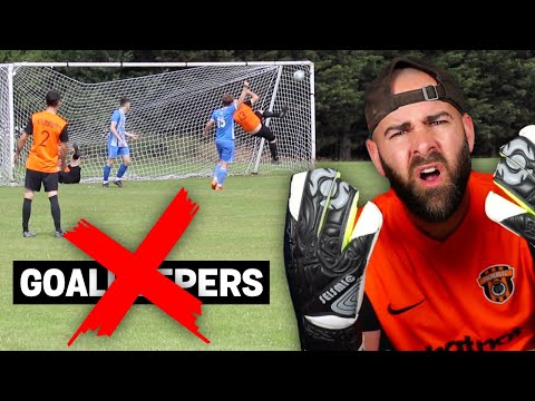 WE PLAYED A MATCH WITH NO GOALKEEPERS!