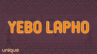 Felo Le Tee, Scotts Maphuma & ThabzaTee - Yebo Lapho (Lyrics) ft. DJ Maphorisa & Djy Biza