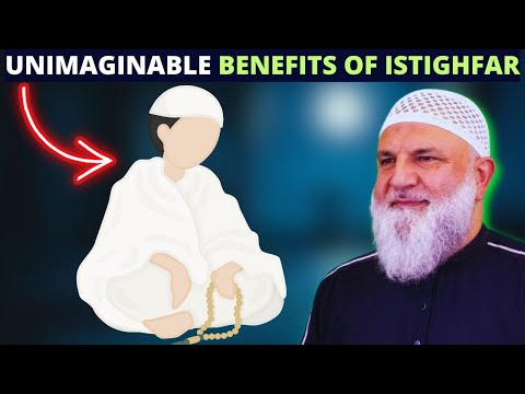 THE UNIMAGINABLE BENEFITS OF ISTIGHFAR ! POWERFUL