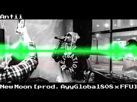 Antii - New Moon [prod. AyyGlobal808 x Flowers For You] [visualizer]