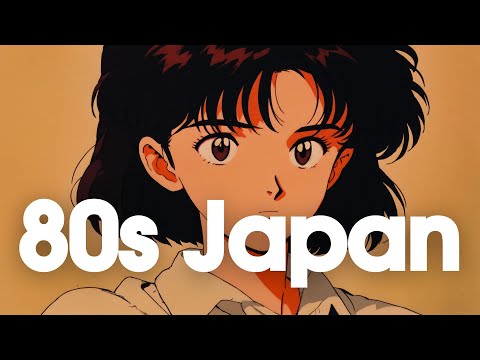 [𝐏𝐥𝐚𝐲𝐥𝐢𝐬𝐭]80s Japanese Lofi | Nostalgic Chill Vibes :