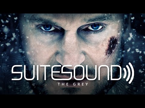 The Grey - Ultimate Soundtrack Suite