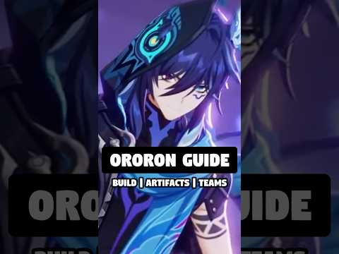 BEST ORORON BUILD GUIDE WITH ARTIFACTS AND TEAMS