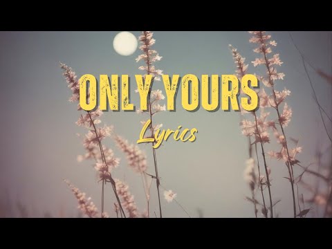 Only Yours – A Heartfelt Love Song | Emotional & Romantic English Song