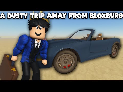 GOING ON MY DUSTY ROAD TRIP AWAY from BLOXBURG in my new fancy car I built