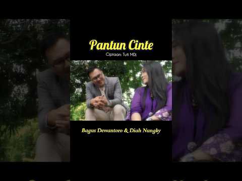 Pantun Cinte - Bagus Dewantoro & Diah Nungky #gnpenterprise #bagusdewantoro #pantuncinte #diahnungky