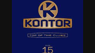 Kontor: Top Of The Clubs Volume 15 - CD1 Mixed By Starsplash DJ-Team