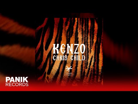 Chris Child - Kenzo - Official Audio Release