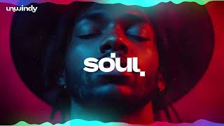 🔥 Hot Trend Soul Vibes | 🎷 Smooth Grooves and Soulful Beats for Lovers to Unwind [Soul, R&B]