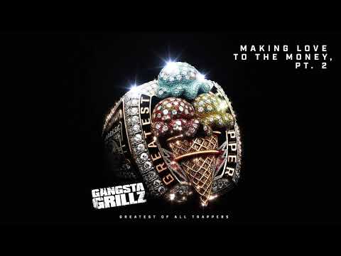 Gucci Mane - Making Love to the Money Pt. 2 [Official Audio]