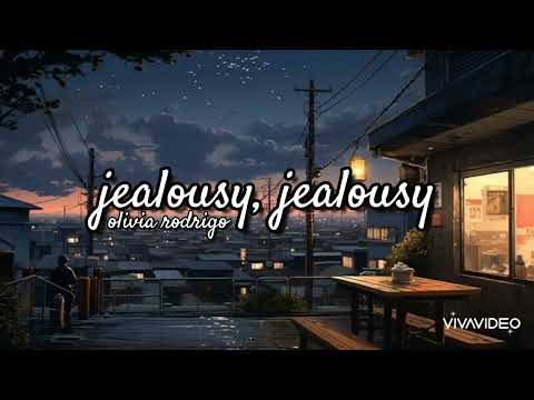 jealousy, jealousy - Olivia Rodrigo (lyrics)