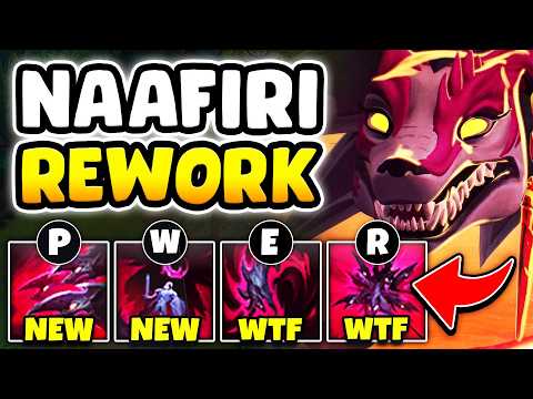 THE NAAFIRI REWORK IS HERE AND IT'S SO BROKEN! (HER ULT IS A BASIC ABILITY NOW)