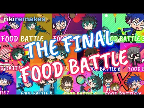 The FINAL Food Battle! | Gacha Life Remake