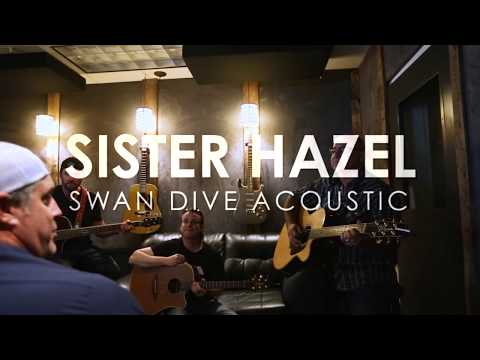 Sister Hazel  - Swan Dive  - Acoustic Sessions