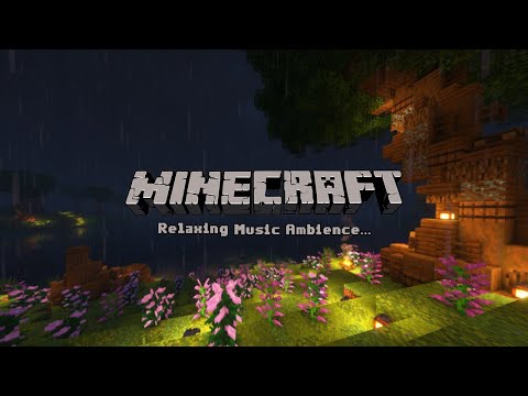 sometimes, you need it... minecraft music, rain & crackling fire ambience