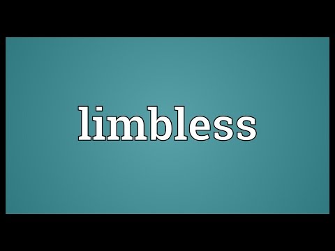 Limbless Meaning