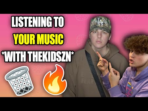 Listening to YOUR MUSIC *With THEKIDSZN*