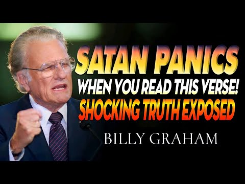 Satan PANICS When You Read THIS VERSE! 😱 Shocking Truth EXPOSED | Billy Graham