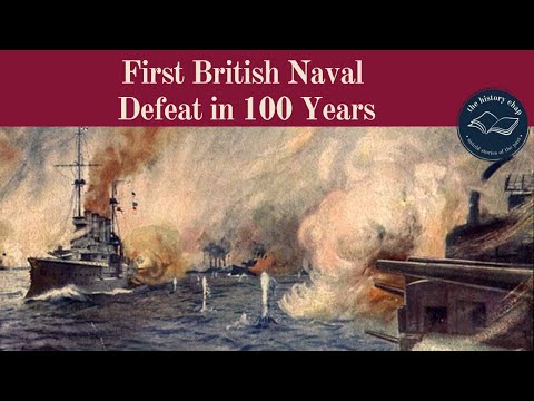 First British Naval Defeat In 100 Years - Battle Of Coronel 1914