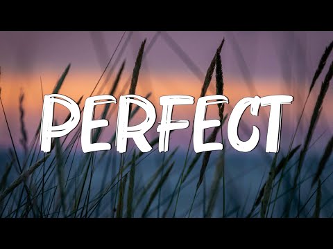 Perfect - Ed Sheeran (Lyrics) || Lewis Capaldi, John Legend (Mix Lyrics)