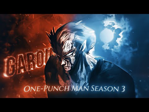 One-Punch Man S3 "Garou" - Ladykiller!「AMV/EDIT」4K