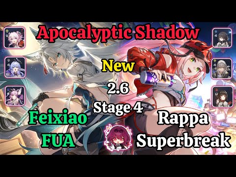 E0S0 FeiXiao FUA & E0S0 Rappa Superbreak New 2.6 Apocalyptic Shadow stage 4 (3 star) HSR