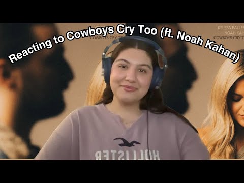 Listening to “Cowboys Cry Too” by Kelsea Ballerini (ft. Noah Kahan)