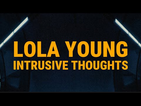 Lola Young - Intrusive Thoughts [ lyrics ] @LolaYounggg