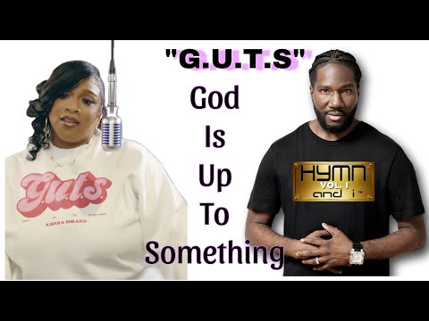 “G.U.T.S” (God Is Up To Something) | Performed by Rodney East & Kierra Sheard