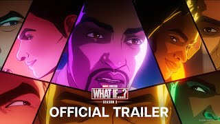 Marvel Animation’s What If…? Season 3 | Official Trailer | Disney+