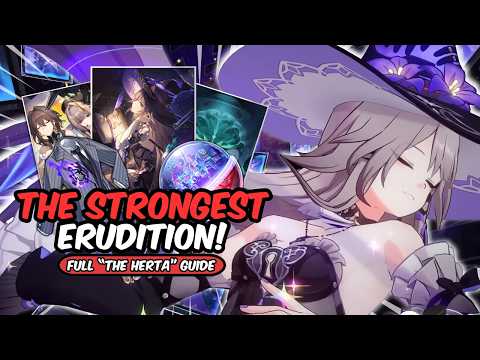 THE HERTA IS THE STRONGEST Erudition! | Best The Herta Guide, Build, & Showcase! - Honkai: Star Rail