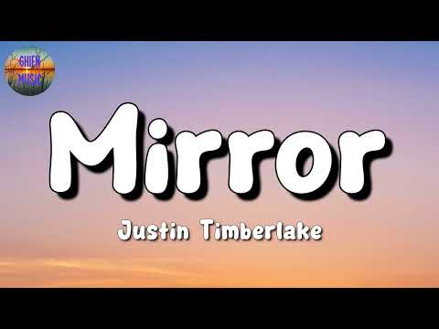 🎵 Justin Timberlake – Mirrors || Anne Marie, David Kushner, Lizzy McAlpine (Mix Lyrics)