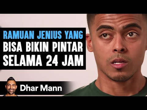 RAMUAN JENIUS YANG Bisa Bikin Pintar Selama 24 Jam | Dhar Mann Studios