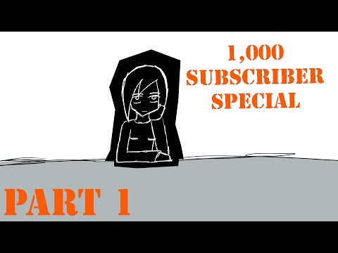 1,000 Subscriber Special PART 1/6