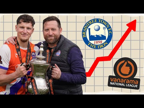 The Incredible Rise of Braintree Town!