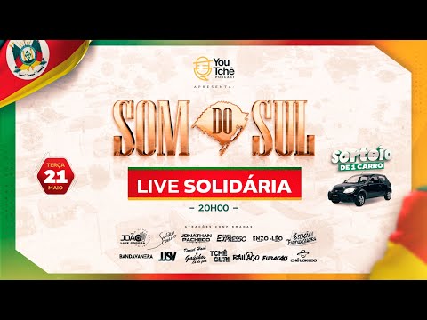 Live SOM DO SUL - em prol dos artistas do RS