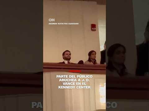 Parte del público abuche a J. D. Vance en el Kennedy Center