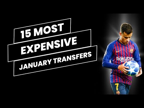 The 15 MOST Expensive January Transfers EVER!! 😳💰