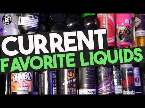 6 To 7 Of My Current Favorite Flavored Liquids