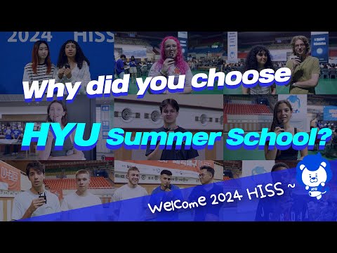 K-Culture가 이 정도라고?! 이들은 왜 한양대에 왔을까??｜Welcome 2024 HISS! Why did you choose Hanyang?