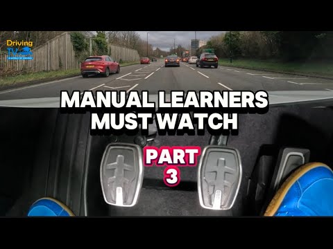 Feet-Control In A Manual Car - Final Part 3 | Manual Learners Must Watch!