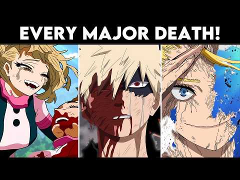 Every Major Death in My Hero Academia Explained!