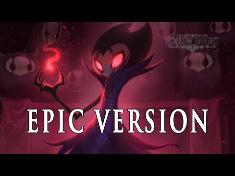 The Grimm Troupe (Hollow Knight) | EPIC VERSION